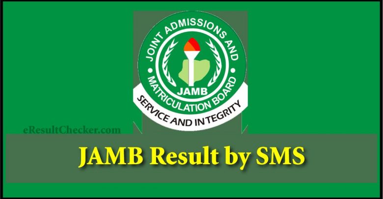 JAMB Result by mobile SMS